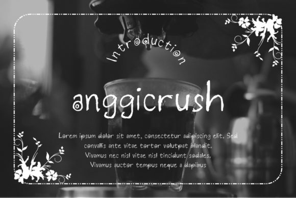 Anggicrush: A Friendly Font for Your Brand