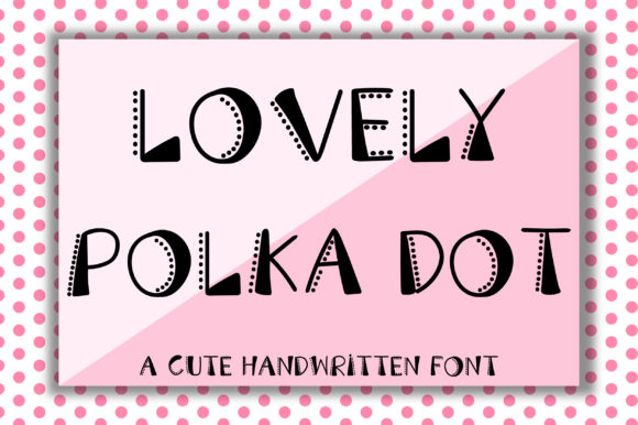 Lovely Polka Dot Review