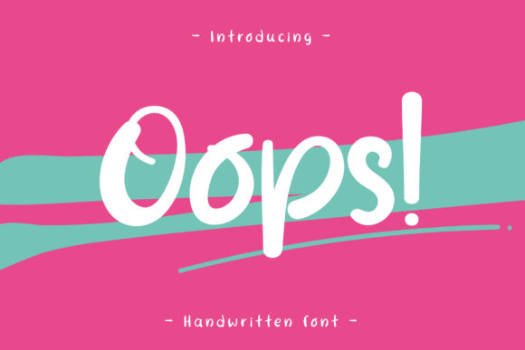 Oops: A Handwritten Font for Bold Campaigns